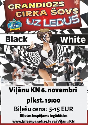 Cirka šovs uz ledus ”Black and white”’