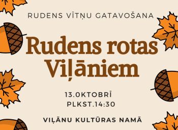 Rudens rotas Viļāniem