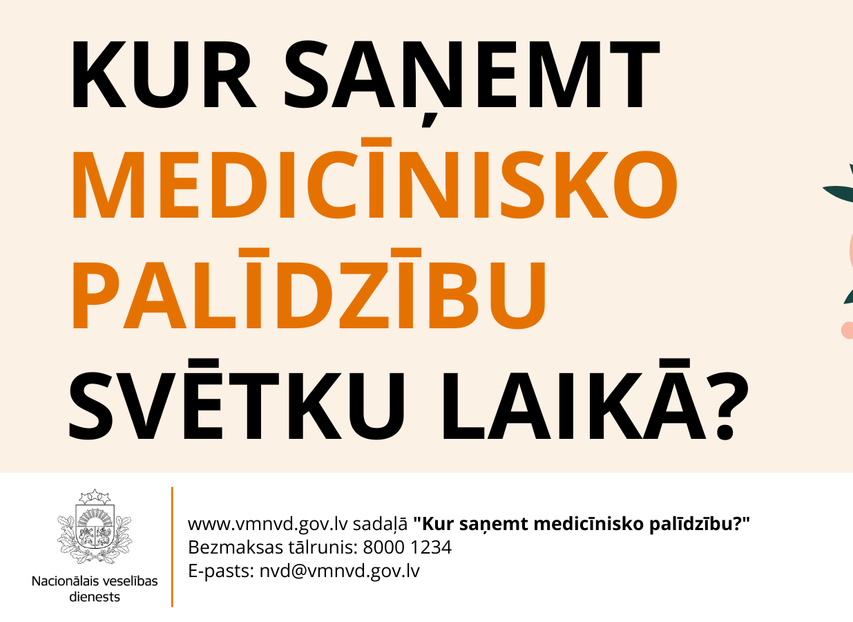 Kur saņemt medicīnisko palīdzību Lieldienu brīvdienu laikā?