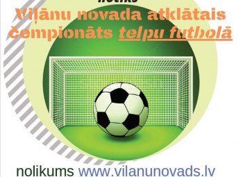 Dekšārēs notiks Viļānu novada atklātais čempionāts telpu futbolā